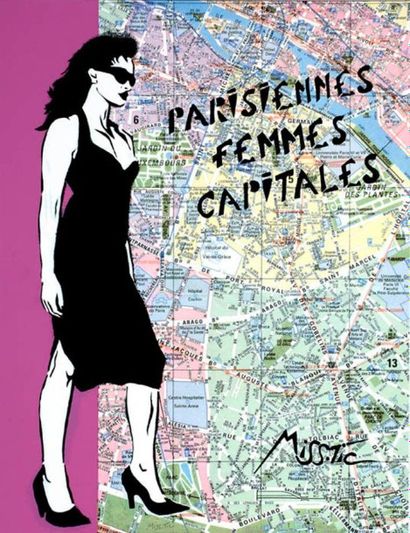 MISS.TIC (Française, née en 1956)
Parisiennes,...