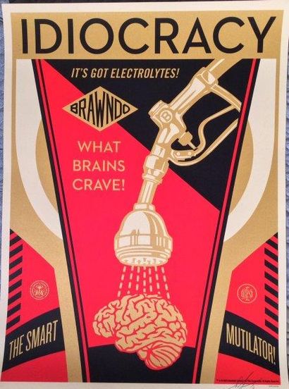 PRINT OBEY
Idiocracy
Sérigraphie sur papier...