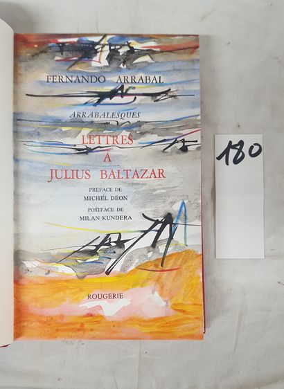 ARRABAL, Fernando
Lettres à Julius Baltazar....