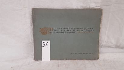 MAETERLINCK, Maurice Douze Chansons illustrées...