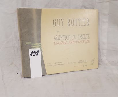 ROTTIER, Guy
ArTchitecte de l'insolite /...