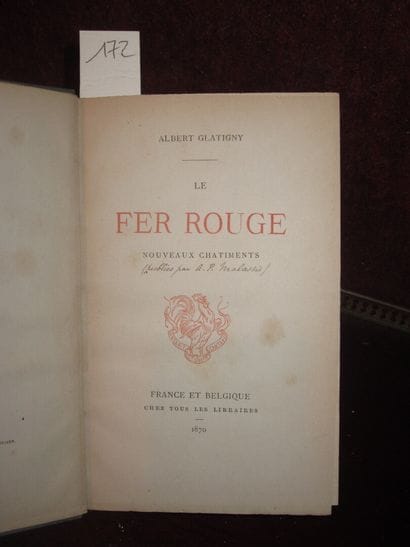 GLATIGNY (A.): Le fer rouge; nouveaux châtiments....
