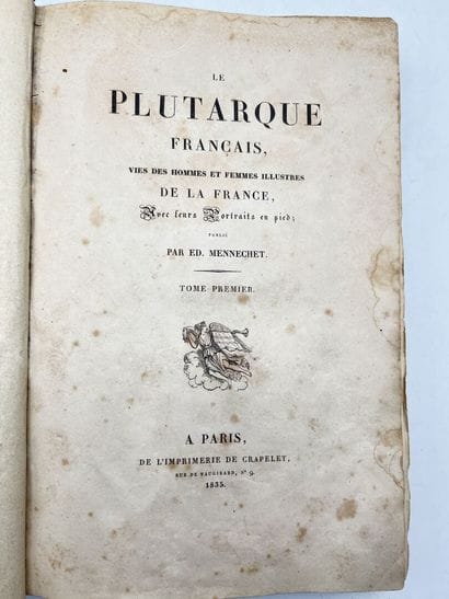 HISTOIRE 
ED. MENNECHET, LE PLUTARQUE FRANCAIS...
