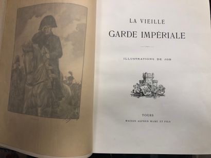 JOB. La Vieille Garde Impériale. Tours, Éd....
