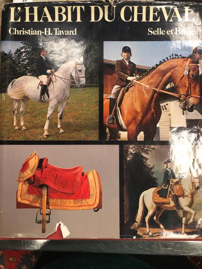 Christian Henri TAVARD, L'habit du cheval,...