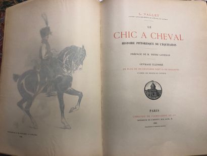 Louis VALLET, Le chic à cheval, histoire...