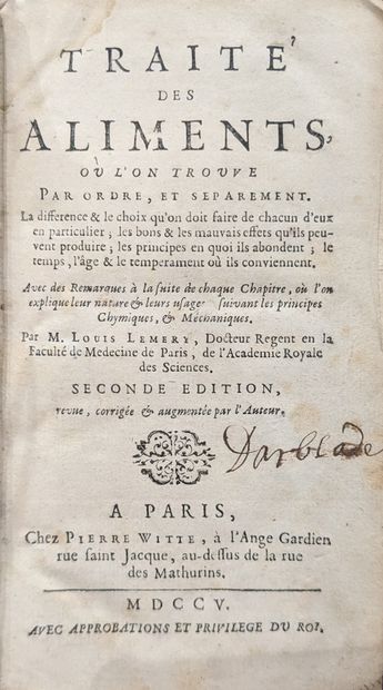 LEMERY (Louis). Traité des Aliments. Seconde...