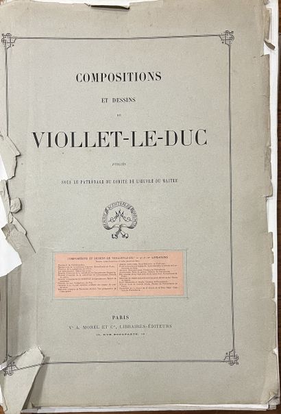 VIOLLET-LE-DUC (Eugène). Compositions and...