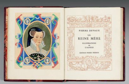 Devaux Pierre
La Reine Mère. Paris, Trémois,...