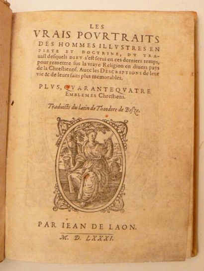BÈZE (Théodore de)
Les vrais pourtraits des...