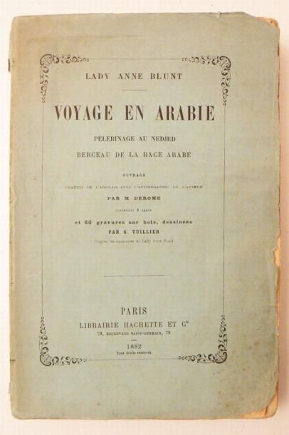 Moyen-Orient - BLUNT (Lady Anne). Voyage...