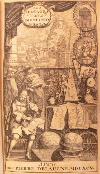 Moyen-Orient - MONCONYS (Balthasar de). Voyages...