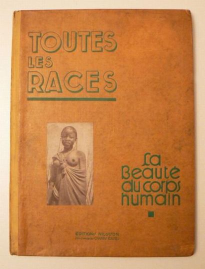 Toutes les Races. La Beauté du corps humain....