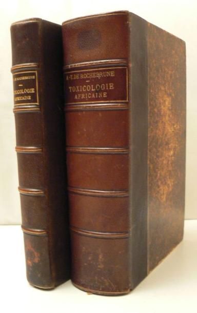 Afrique - ROCHEBRUNE (A. T. de). Toxicologie...