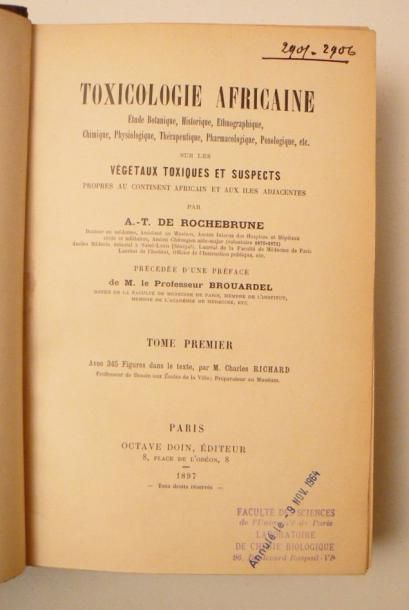 Afrique - ROCHEBRUNE (A. T. de). Toxicologie...