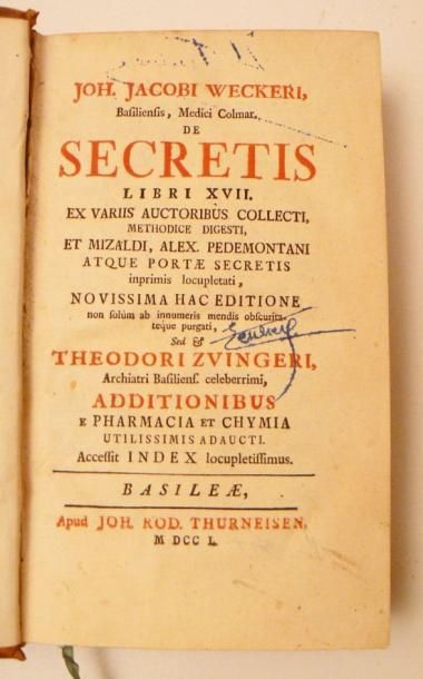 Esotérisme - WECKER (Jean Jacob). De Secretis...