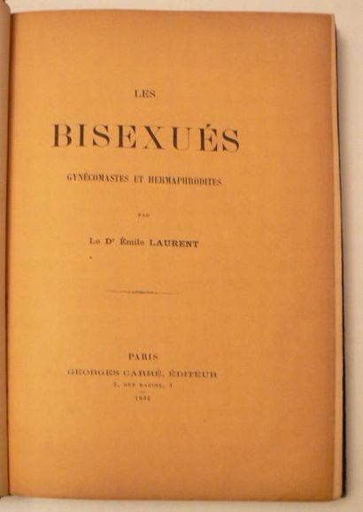 LAURENT (Dr Emile)
Les Bisexués gynécomastes...