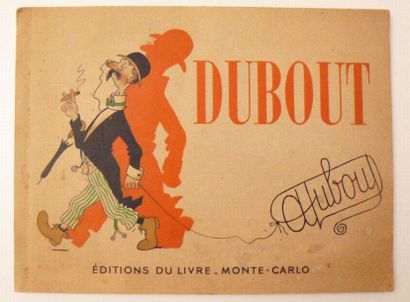 DUBOUT (Albert)
Dessins. Monte-Carlo, Editions...