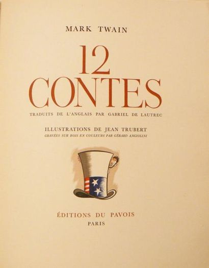 TRUBERT (Jean) & TWAIN (Mark)
12 Contes....