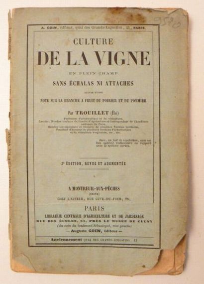 TROUILLET (Eloi)
Culture de la Vigne en plein...