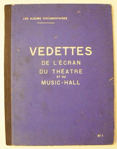 Cinéma. (Les Albums documentaires). Vedettes...