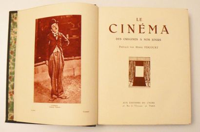 Cinéma. Le Cinéma des origines à nos jours....