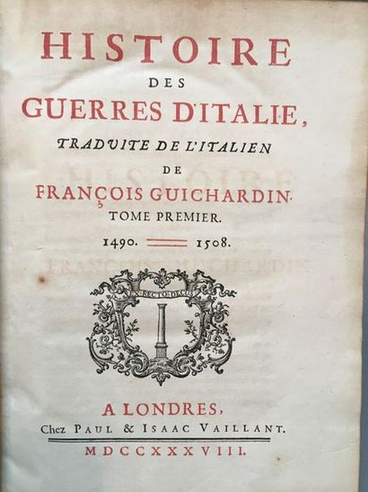 GUICHARDIN (François).
Histoire des guerres...