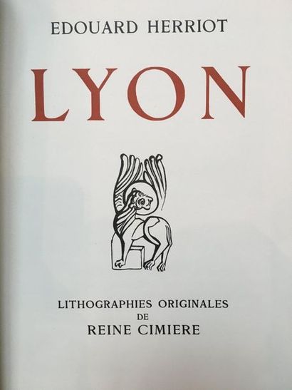 [LYON]. HERRIOT (Édouard). Lyon. Paris, Les...