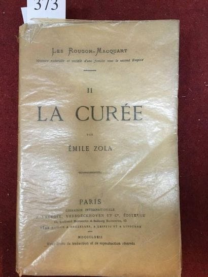 ZOLA (Emile).
La Curée. Paris, Librairie...