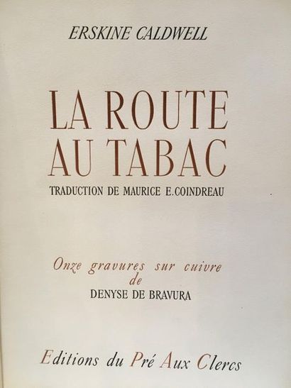 CALDWELL (Erskine).
La Route au tabac. Traduction...