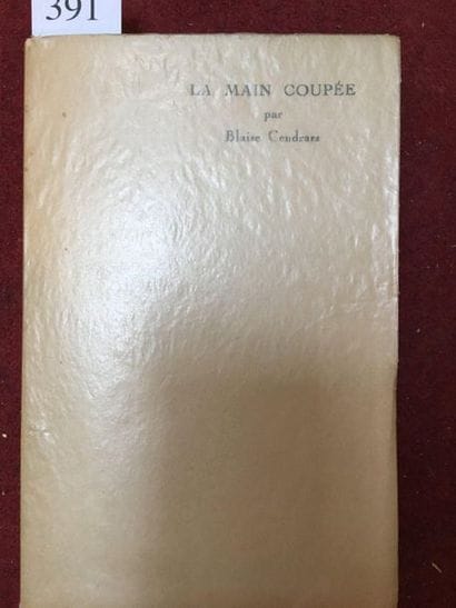 CENDRARS (Blaise).
La Main coupée. Paris,...