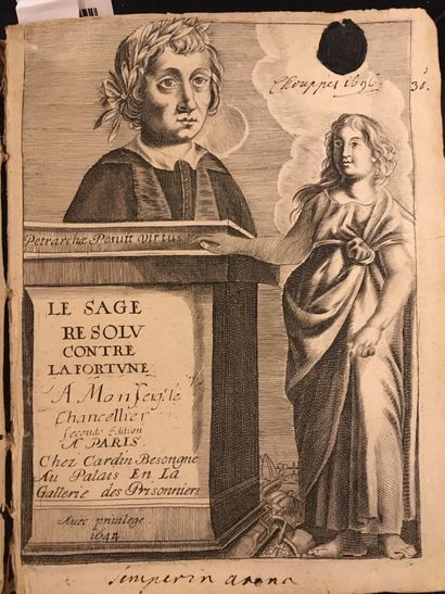 [PÉTRARQUE].
• Le Sage resolu contre la fortune....