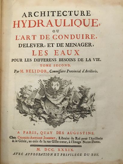 [HYDRAULIQUE]. BELIDOR (Bernard Forest de)....