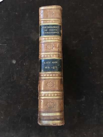 [INCUNABLE - BARTHOLOMÉ des URSINS/QUADRAGESIMALE]....