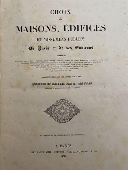 THIOLLET (François).
Choix de maisons, édifices...