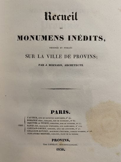 [CHAMPAGNE & BRIE / PROVINS]. BERNARD (Jean).
Recueil...