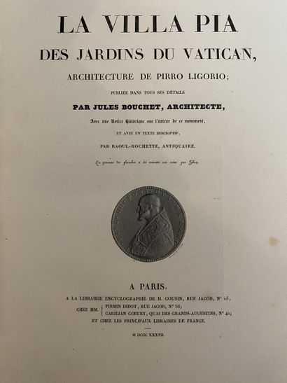 BOUCHET (Jules).
La Villa Pia des jardins...