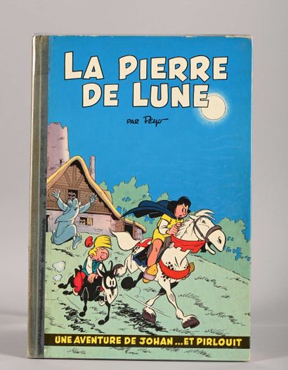 PEYO
Johan et Pirlouit
La pierre de lune
Edition...