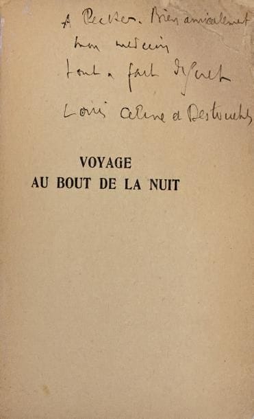 CÉLINE (Louis-Ferdinand)
Voyage au bout de...