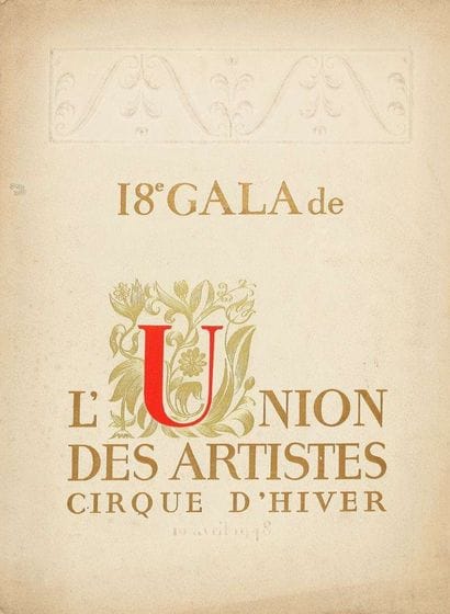 GALA DE L’UNION DES ARTISTES. 4 programmes,...