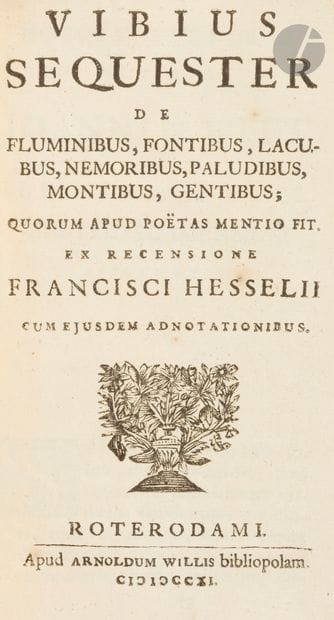 VIBIUS SEQUESTER.
De fluminibus, fontibus,...