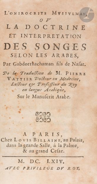 VATTIER (Pierre).
L’Onirocrite Mussulman...