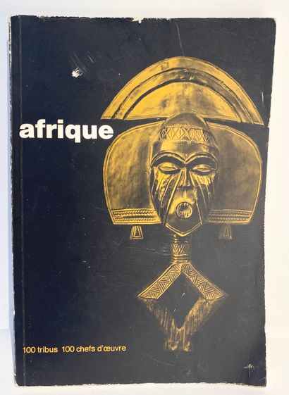 FAGG William, Africa. 100 tribes 100 masterpieces,...
