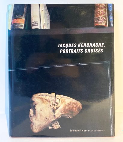 BETHENOD Martin, Jacques Kerchache, portraits...