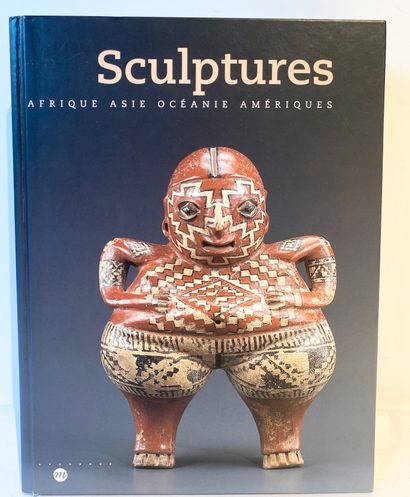 Sculptures: Africa, Asia, Oceania, Americas,...