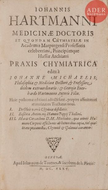 [ALCHIMIE] - HARTMANN (Johann).
Praxis chymiatrica...