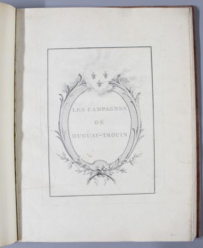 DUGUAY-TROUIN (René). Les Campagnes. [Recueil...