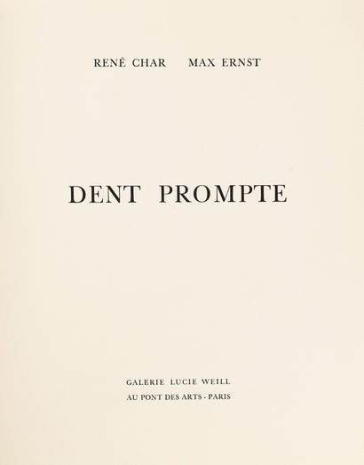 [ERNST (Max)] - CHAR (René).

Prompt tooth.

Ed....