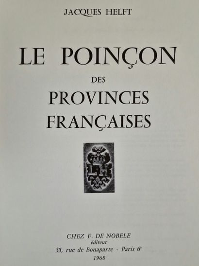 LES POINCONS DES PROVINCES FRANCAISES (HELFT,...