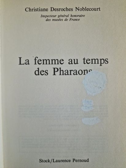 9 WORKS OF EGYPTOLOGY : 
- AU ROYAUME D'EGYPTE...